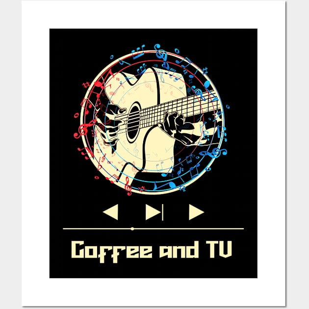 Coffee and TV on Guitar Wall Art by nasib